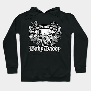 World's Greatest BabyDaddy Hoodie